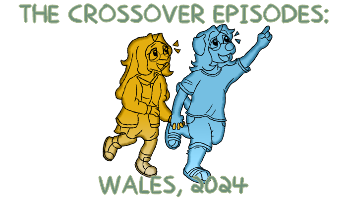 The Crossover Episodes: Wales, 2024